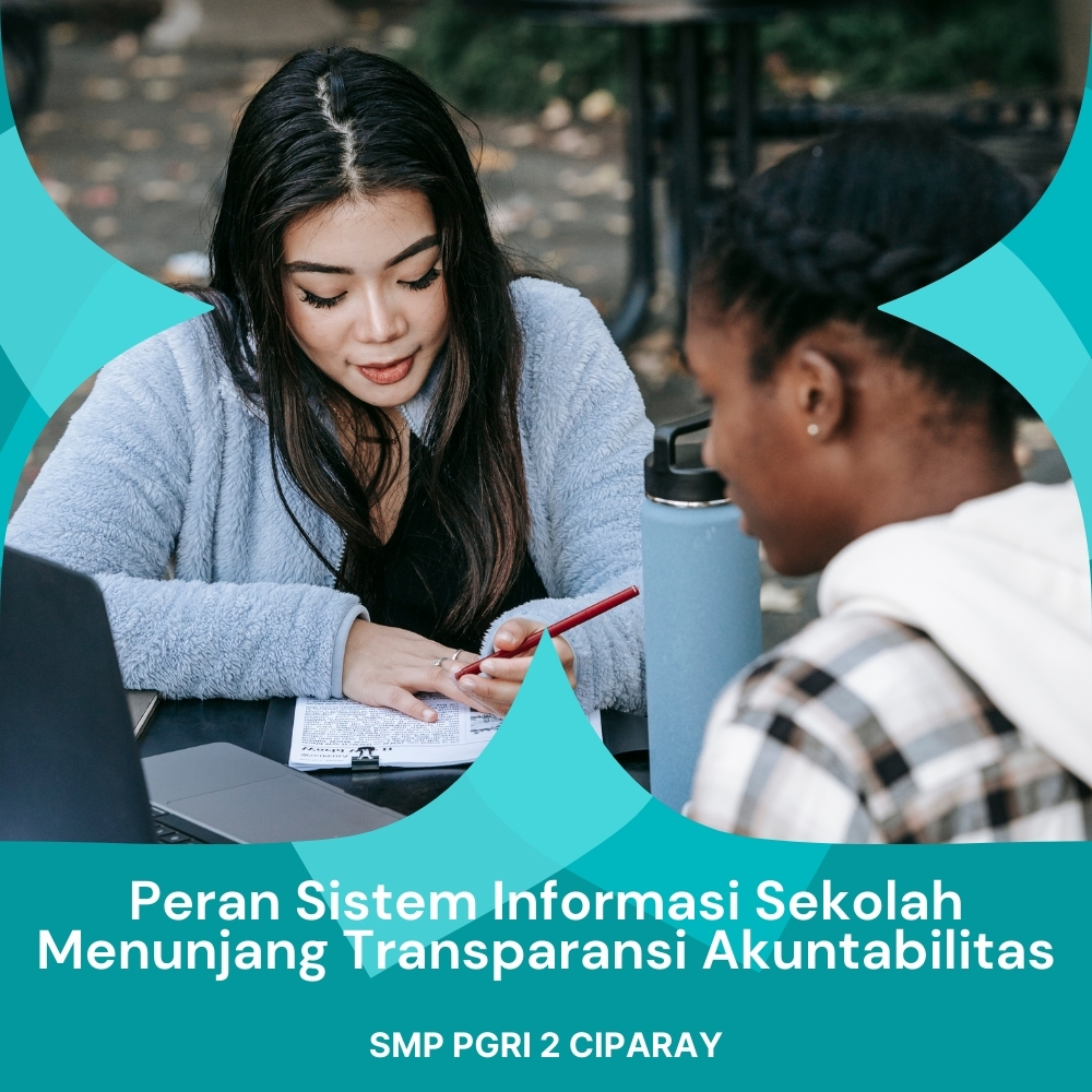 Peran Sistem Informasi Sekolah Menunjang Akuntabilitas