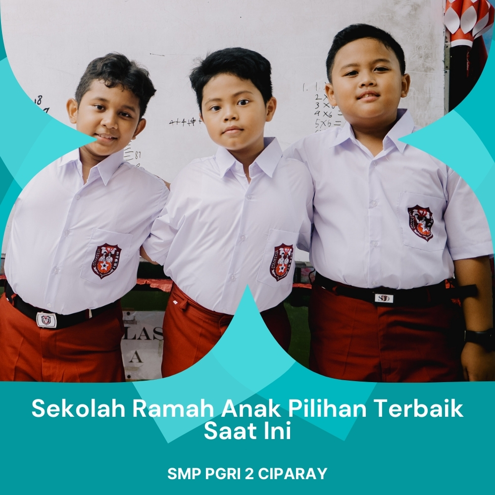 Sekolah Ramah Anak Pilihan Terbaik Saat Ini