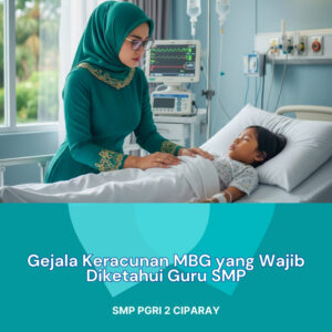 Gejala Keracunan MBG yang Wajib Diketahui Guru SMP Javabetsport